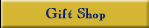 Gift Shop
